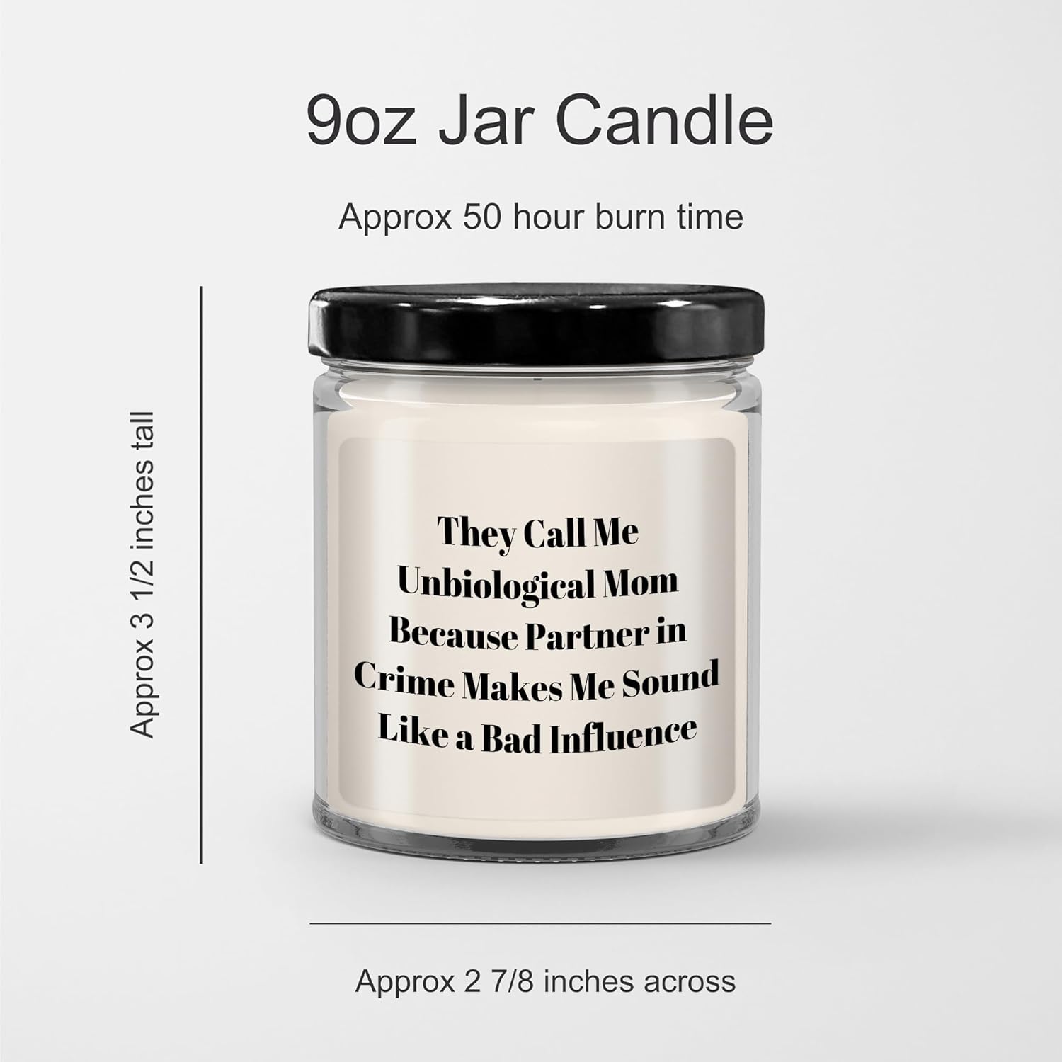 Warm Inviting and 100 Satisfying Unbiological Mom 9oz Vanilla Soy Candle