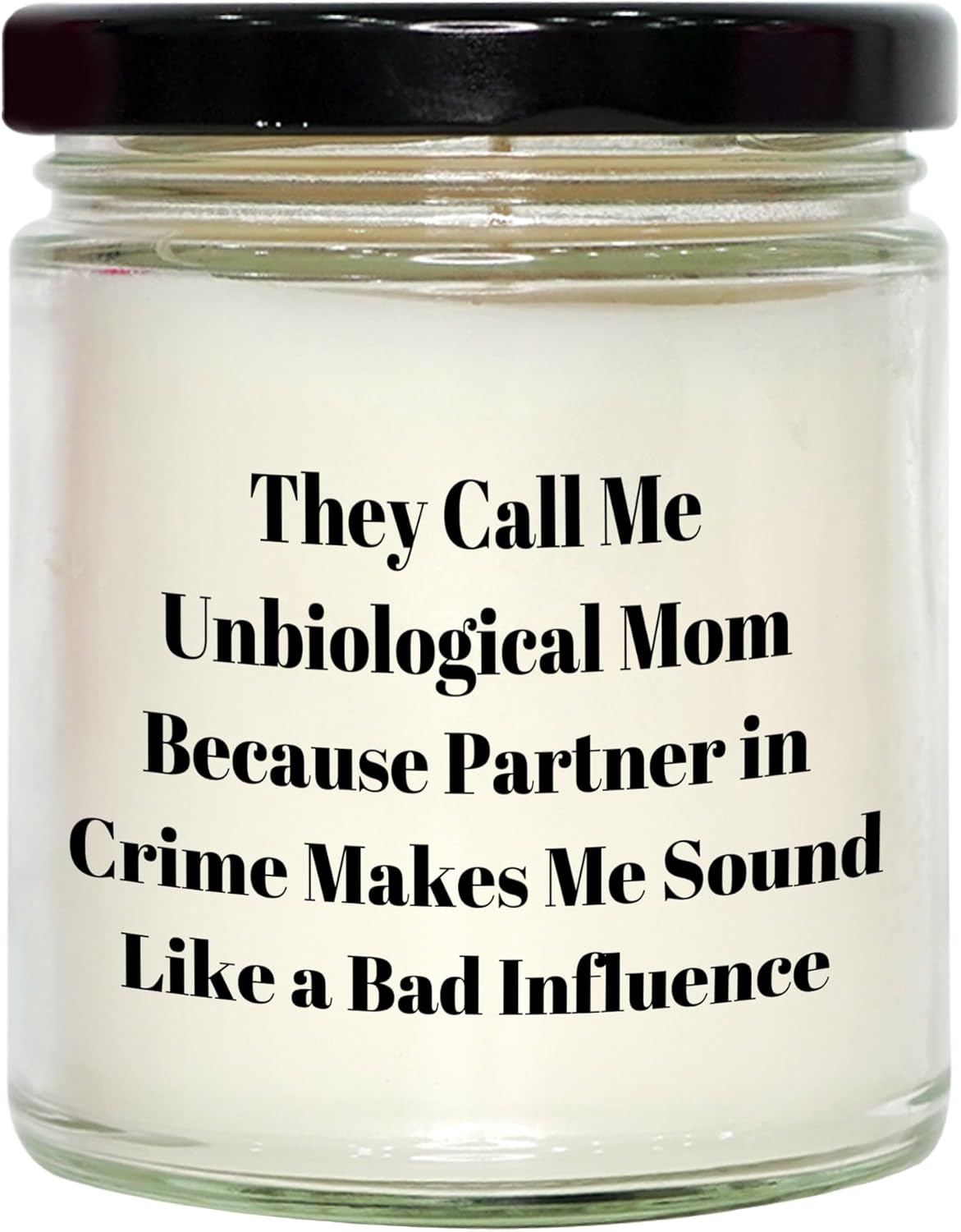Warm Inviting and 100 Satisfying Unbiological Mom 9oz Vanilla Soy Candle
